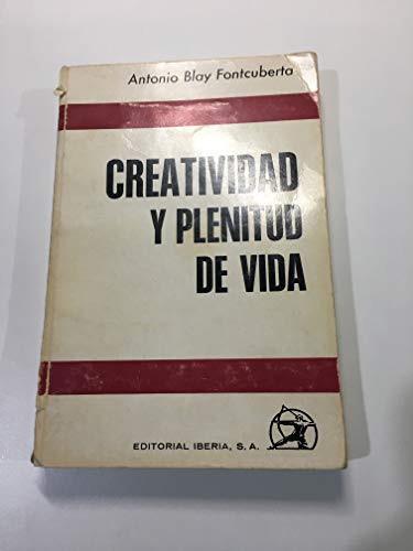 Imagen de archivo de Creatividad y plenitud de vida a la venta por Librería Pérez Galdós