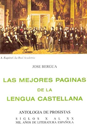 Imagen de archivo de Las mejores pginas de la Lengua Castellana a la venta por AG Library