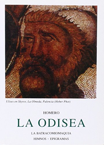 Stock image for La Odisea ; Batracomiomaquia ; Himnos ; Epigramas for sale by Librera Prez Galds