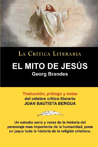 Imagen de archivo de EL MITO DE JESS (Spanish Edition) a la venta por GF Books, Inc.