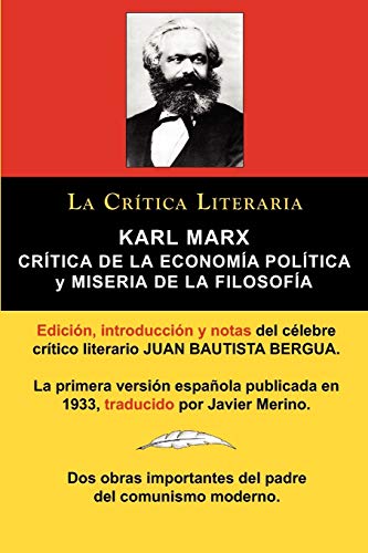 9788470839559: Karl Marx: Critica de La Economia Politica (Grundrisse) y Miseria de La Filosofia, Coleccion La Critica Literaria Por El Celebre