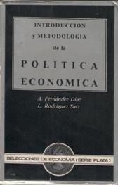 Imagen de archivo de Introduccin y metodologa de la poltica econmica a la venta por Perolibros S.L.
