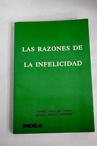 LAS RAZONES DE LA INFELICIDAD