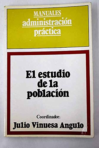 Stock image for EL ESTUDIO DE LA POBLACIN for sale by Domiduca Libreros