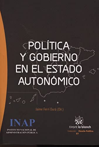 Stock image for POLTICA Y GOBIERNO EN EL ESTADO AUTONMICO for sale by Zilis Select Books