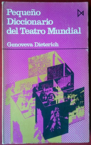 Imagen de archivo de Pequeo diccionario del teatro mundial a la venta por HISPANO ALEMANA Libros, lengua y cultura