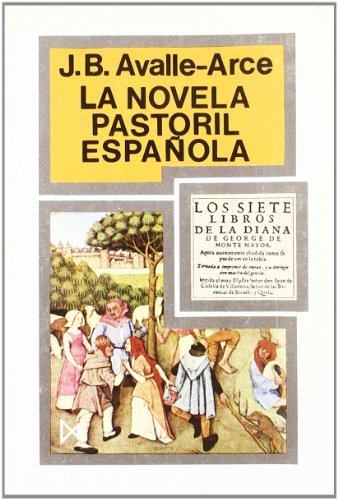 Imagen de archivo de La novela pastoril espaola (Biblioteca de estudios cr ticos. Seccin de literatura) a la venta por medimops