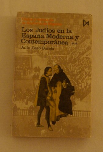 Beispielbild fr Los judi os en la Espan~a moderna y contempora nea (Coleccio n Fundamentos ; 60-62) (Spanish Edition) zum Verkauf von ThriftBooks-Atlanta