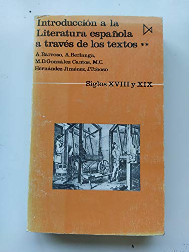 Imagen de archivo de Int Literatura Espa?ola a Traves Textos a la venta por TextbookRush