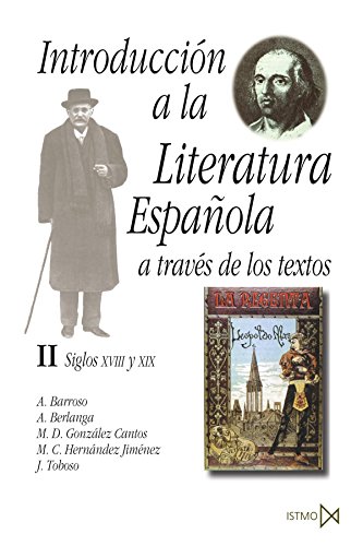 Beispielbild fr Introduccin a la Literatura Espaola a Travs de los Textos Ii zum Verkauf von Hamelyn