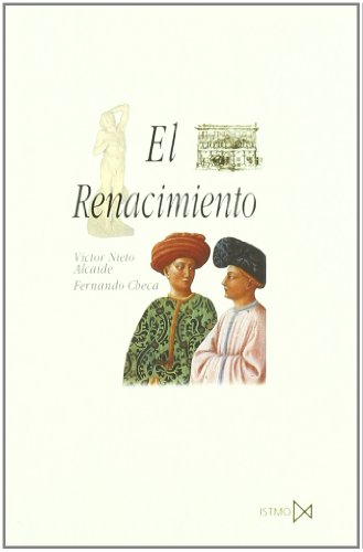 Beispielbild fr El Renacimiento : formacin y crisis del modelo clsico (Fundamentos, Band 69) zum Verkauf von medimops
