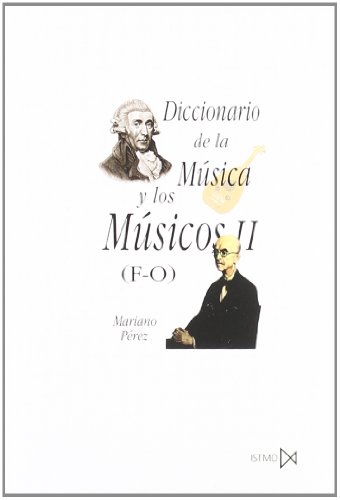 Stock image for Diccionario de la Msica y los Msicos for sale by LibroUsado | TikBooks