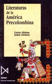 Beispielbild fr Literaturas de la Am?rica Precolombina: 107 zum Verkauf von Hamelyn