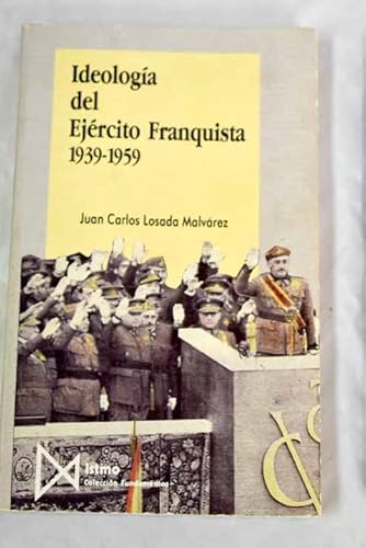 Stock image for Ideologia del ejercito franquista for sale by medimops