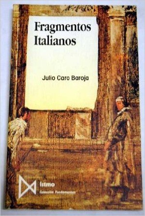 9788470902352: FRAGMENTOS ITALIANOS (FUNDAMENTOS)