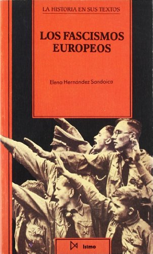 Beispielbild fr Los fascismos europeos (Historia en sus textos, Band 12) zum Verkauf von medimops