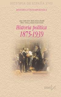 Imagen de archivo de HISTORIA POLITICA 1875-1939 a la venta por Antrtica