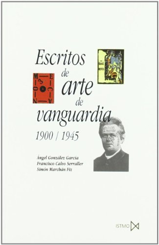 Imagen de archivo de ESCRITOS DE ARTE DE VANGUARDIA a la venta por KALAMO LIBROS, S.L.