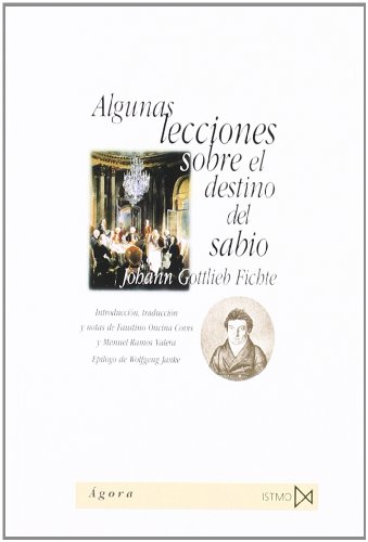 Imagen de archivo de ALGUNAS LECCIONES SOBRE EL DESTINO DEL SABIO a la venta por KALAMO LIBROS, S.L.