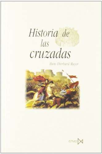 Imagen de archivo de Historia de las cruzadas: 197 (Fundamentos) a la venta por Ub Libros