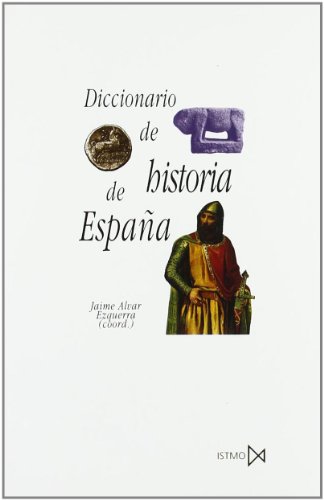 9788470903663: Diccionario de historia de Espa?a (Fundamentos) (Spanish Edition)