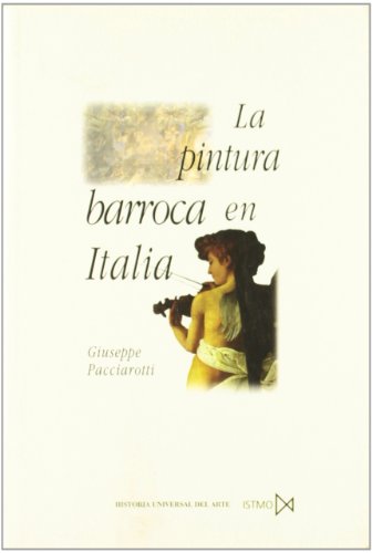 Imagen de archivo de LA PINTURA BARROCA EN ITALIA a la venta por KALAMO LIBROS, S.L.