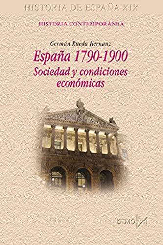 Stock image for Espa?a 1790-1900 (Fundamentos) (Spanish Edition) for sale by Books From California