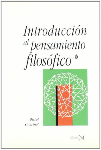 Imagen de archivo de INTRODUCCION AL PENSAMIENTO FILOSOFICO 1 a la venta por KALAMO LIBROS, S.L.