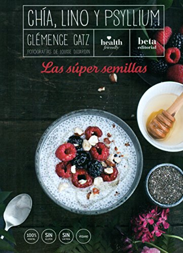 9788470914416: CHA, LINO Y PSYLLIUM: Las sper semillas (COCINA)