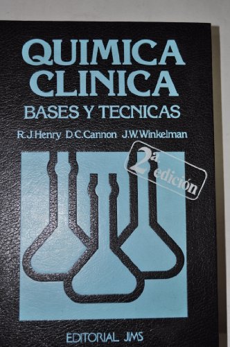 9788470922022: Quimica clinica: bases y tecnicas(t.II)