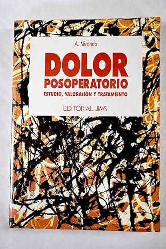 Imagen de archivo de Dolor posoperatorio : estudio, valoracin y tratamiento a la venta por AG Library