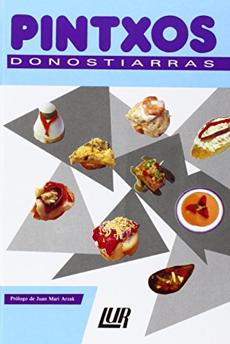 Beispielbild fr Pintxos donostiarras zum Verkauf von Armoni Mediathek