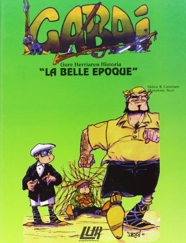 9788470993442: Gabai 22 - La Belle Epoque (Gabai (lur))