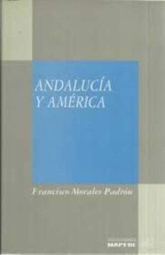 Beispielbild fr Andaluca y Amrica. zum Verkauf von La Librera, Iberoamerikan. Buchhandlung