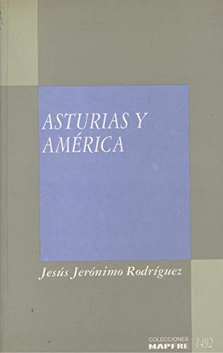 Beispielbild fr Asturias y America zum Verkauf von Hamelyn