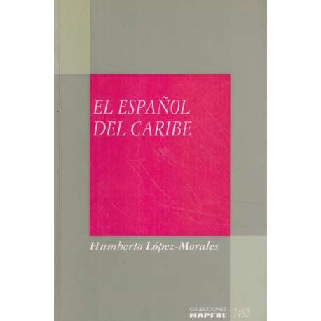 Beispielbild fr Espaol del Caribe, El, zum Verkauf von La Librera, Iberoamerikan. Buchhandlung