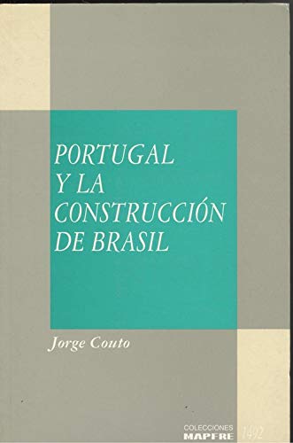 Stock image for Portugal y la construccin de Brasil for sale by Tik Books GO