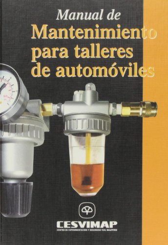 Stock image for Manual de mantenimiento para talleres de automoviles for sale by Iridium_Books