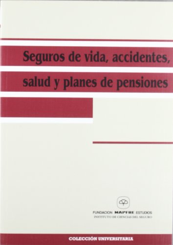 9788471008145: SEGUROS DE VIDA,ACCIDENTES,SALUD Y ... (SIN COLECCION)