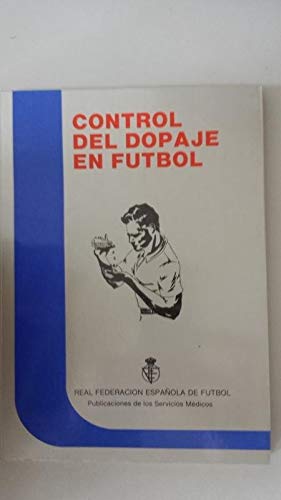 9788471011060: Control del dopaje en futbol