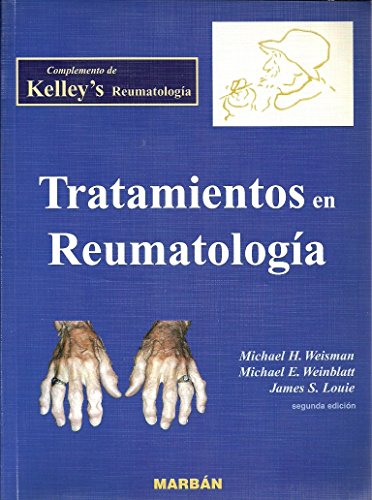 Imagen de archivo de Tratamientos En Reumatologia. Complemento de Kelley's Reumatologia a la venta por medimops