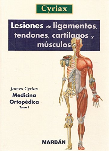 Stock image for Lesiones Ligamentos Tendones Musculos (Spanish Edition) for sale by Iridium_Books