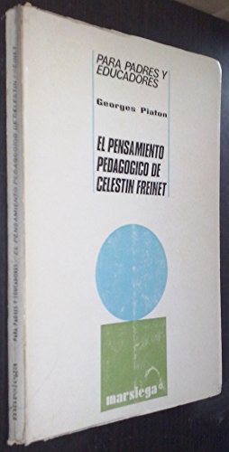 9788471030993: Pensamiento pedaggico de Celestino Freinet, el