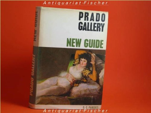 9788471050885: New Guide of the Prado Gallery