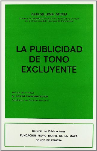 Imagen de archivo de La publicidad de tono excluyente. a la venta por MARCIAL PONS LIBRERO