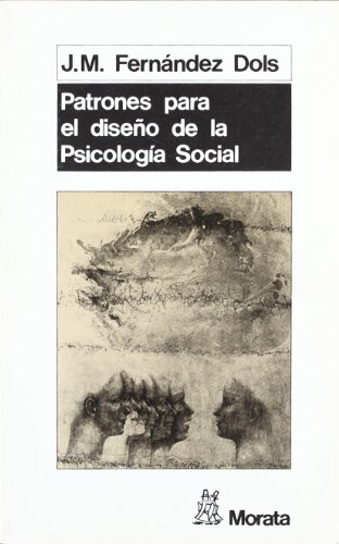 Beispielbild fr PATRONES PARA DISEO PSICOLOGIA SOCIAL zum Verkauf von KALAMO LIBROS, S.L.