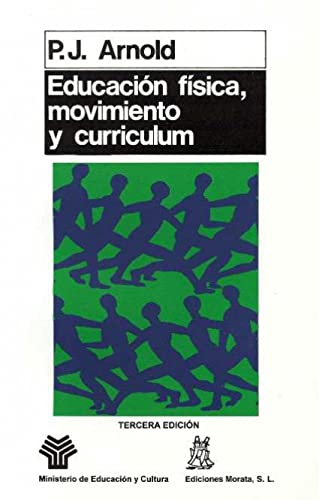 Beispielbild fr Educacin fsica, movimiento y currculum (Coedicin Ministerio de Educacin) zum Verkauf von medimops