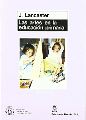 9788471123596: Las artes en la educacin primaria (Coedicin Ministerio de Educacin)