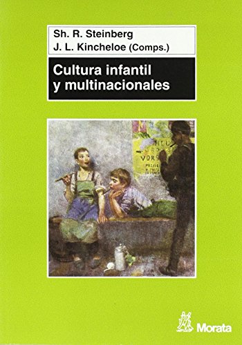 Imagen de archivo de CULTURA INFANTIL Y MULTINACIONALES a la venta por KALAMO LIBROS, S.L.