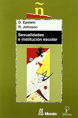 9788471124449: Sexualidades e institucin escolar
